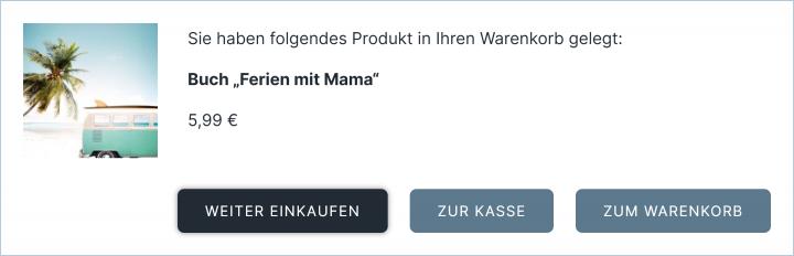 Bildschirmfoto Dialog In den Warenkorb gelegt.